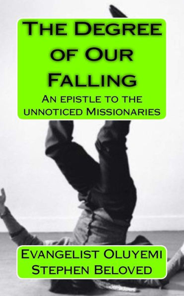 The Degree Of Our Falling
