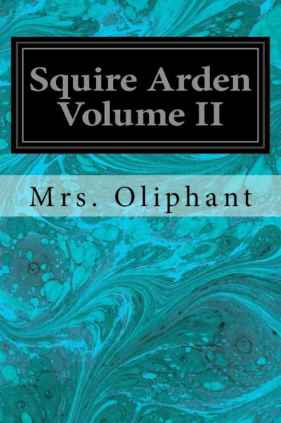 Squire Arden Volume Ii