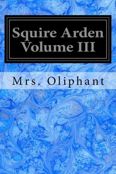 Squire Arden Volume Iii