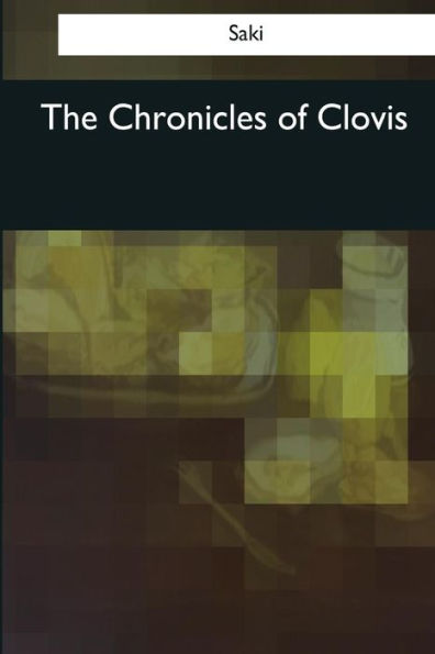 The Chronicles Of Clovis - 9781545042533