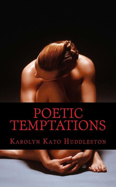 Poetic Temptations: My Body Speaks Soulfully..