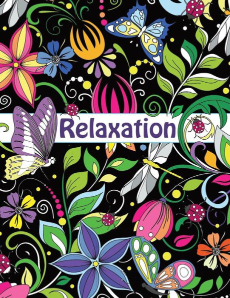 Relaxation-Coloring Book For Adults: Flowers, Animals And Garden Designs