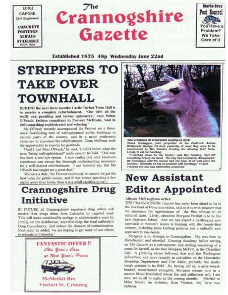 The Crannogshire Gazette: Pages From A Provincial Newspaper