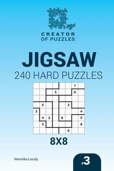 Creator Of Puzzles - Jigsaw 240 Hard Puzzles 8X8 (Volume 3)