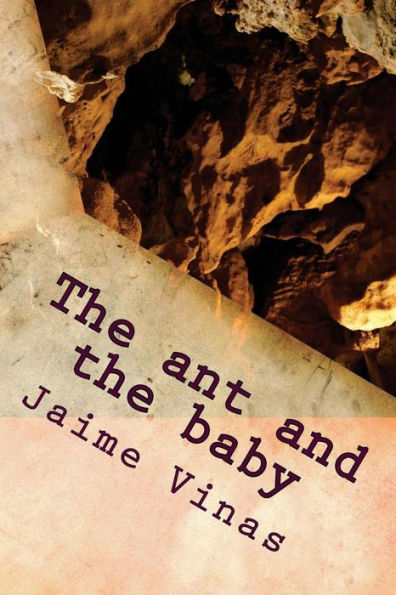 The Ant And The Baby