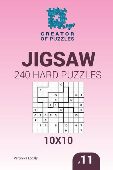 Creator Of Puzzles - Jigsaw 240 Hard Puzzles 10X10 (Volume 11)