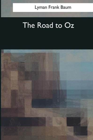 The Road To Oz - 9781545068724