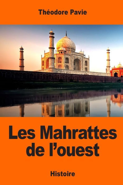 Les Mahrattes De L'Ouest (French Edition)
