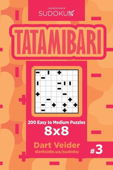 Sudoku Tatamibari - 200 Easy To Medium Puzzles 8X8 (Volume 3)