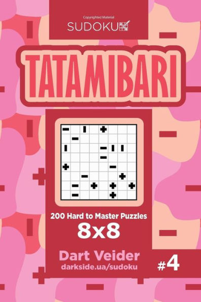 Sudoku Tatamibari - 200 Hard To Master Puzzles 8X8 (Volume 4)