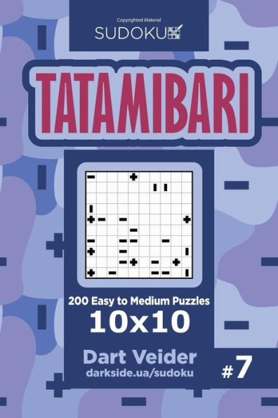 Sudoku Tatamibari - 200 Easy To Medium Puzzles 10X10 (Volume 7)