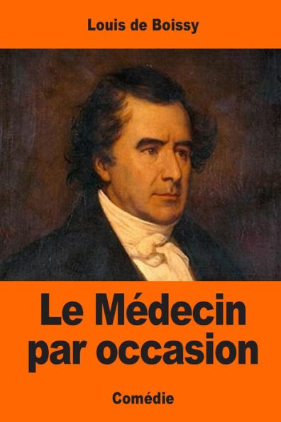 Le Médecin Par Occasion (French Edition)