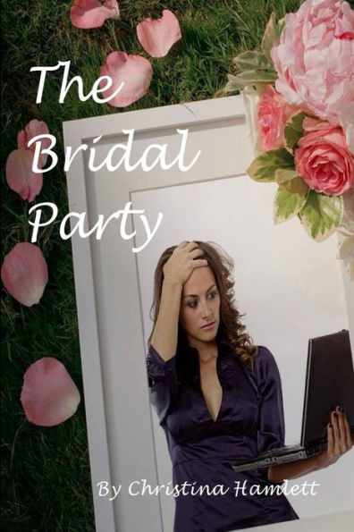 The Bridal Party - 9781545086452