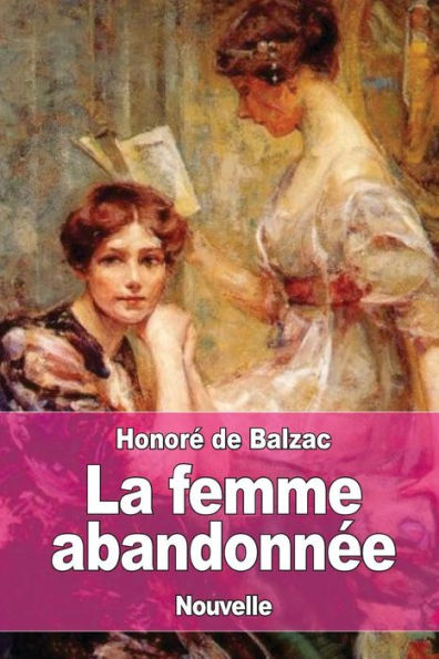 La Femme Abandonnée (French Edition) - 9781545118078