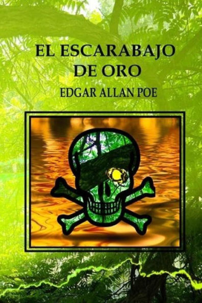 El Escarabajo De Oro (Spanish Edition) - 9781545127568