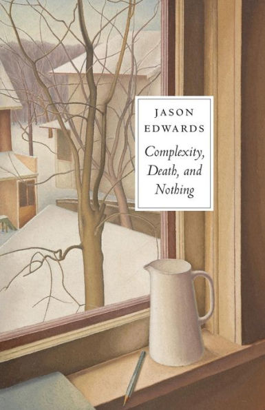 Complexity, Death And Nothing