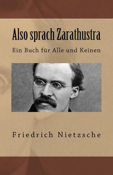 Also Sprach Zarathustra (German Edition) - 9781545153093