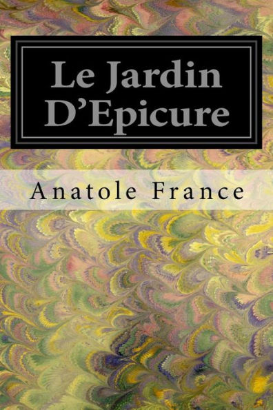 Le Jardin D'Epicure (French Edition)