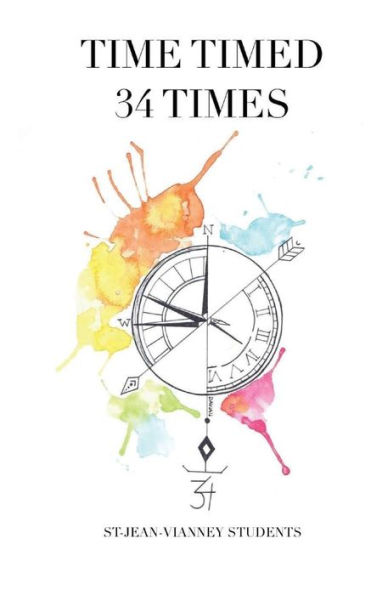 Time Timed 34 Times (Stories From The Esl Classroom) (Volume 4)