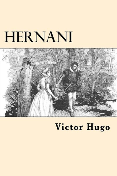 Hernani (Spanish Edition) - 9781545165270