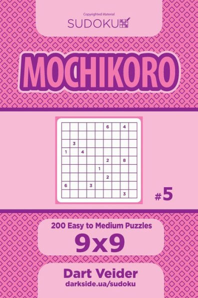 Sudoku Mochikoro - 200 Easy To Medium Puzzles 9X9 (Volume 5)