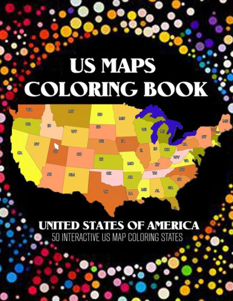 Us Map Coloring Book: 50 Interacive Us Map Color States With Pins