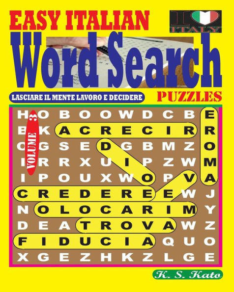 Easy Italian Word Search Puzzles. Vol. 3 (Italian Edition)