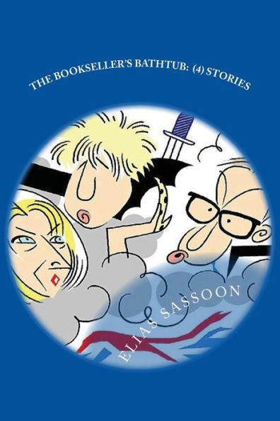 The Bookseller?S Bathtub: (4) Stories