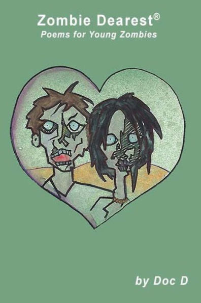 Zombie Dearest: Poems For Young Zombies