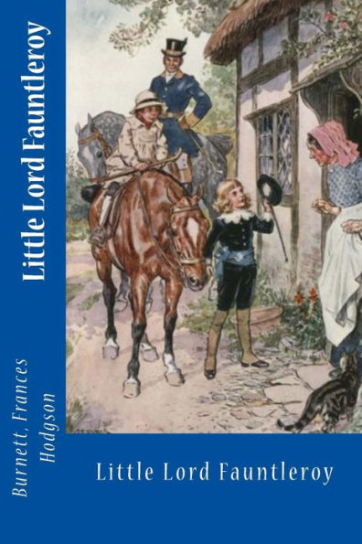 Little Lord Fauntleroy - 9781545215340