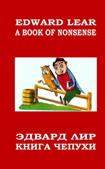 A Book Of Nonsense: Bilingua With Russian Translations By D. Smirnov-Sadovsky (Meladina Book Series)