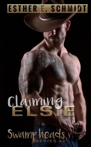 Claiming Elsie (Swamp Heads)