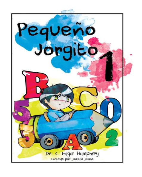 Pequeno Jorgito 1 (Spanish Edition)