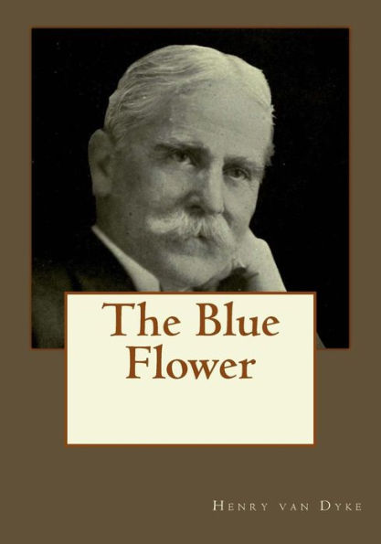 The Blue Flower - 9781545252338