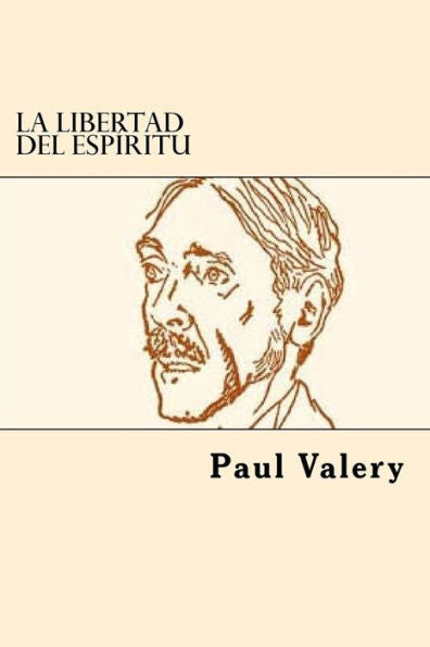 La Libertad Del Espiritu (Spanish Edition)
