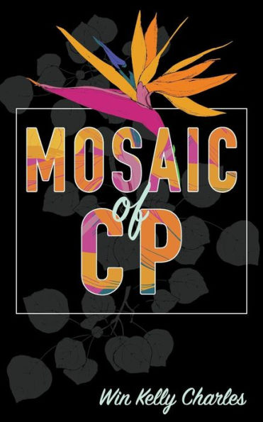 The Mosaic Of C.P.