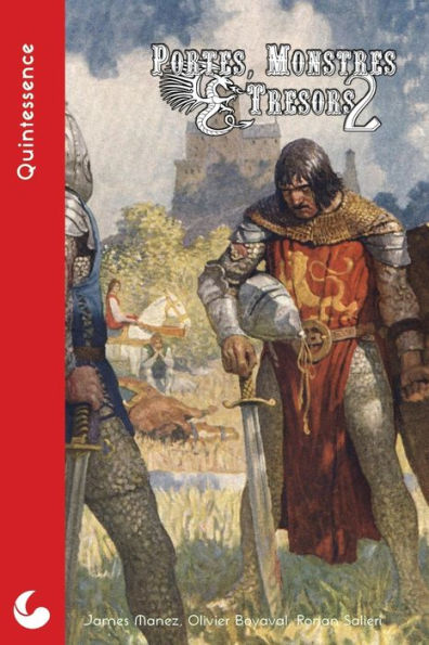 Portes, Monstres & Tr?sors : Quintessence: Un Condens? De Jeu De R?le ? L'Ancienne (French Edition)