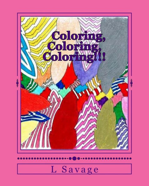 Coloring, Coloring, Coloring!!!