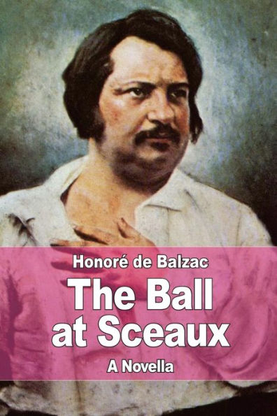 The Ball At Sceaux - 9781545333051