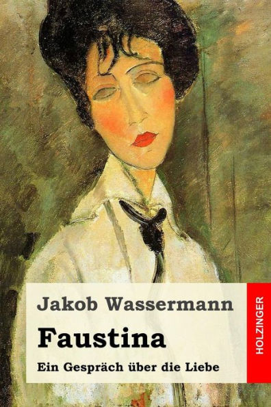 Faustina: Ein GesprAch uber Die Liebe (German Edition)