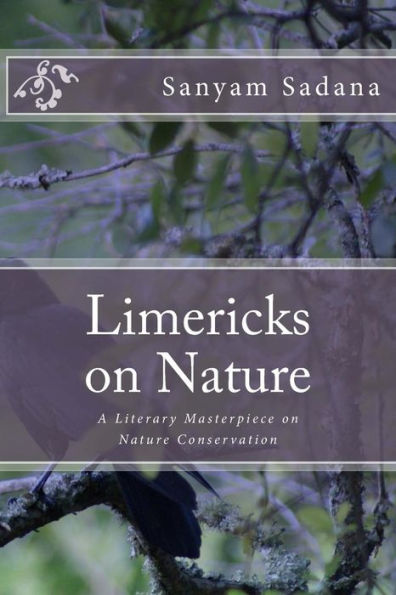 Limericks On Nature: A Literary Masterpiece On Nature Conservation