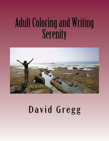 Adult Coloring And Writing: My Inner Self (Internalization Book I)