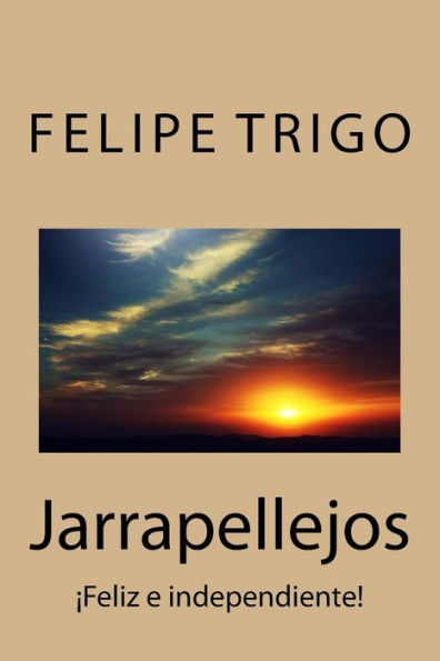 Jarrapellejos (Spanish) Edition (Spanish Edition)