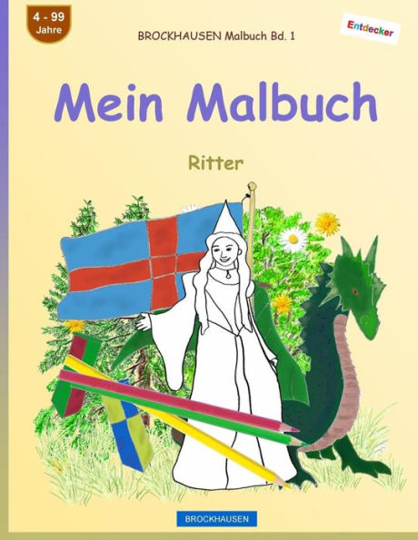 Brockhausen Malbuch Bd. 1 - Mein Malbuch: Ritter (German Edition)