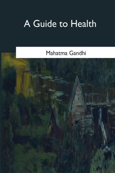 A Guide To Health - 9781545352892