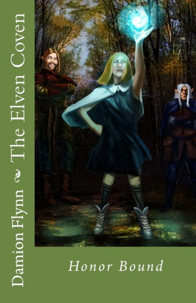 The Elven Coven: Honor Bound