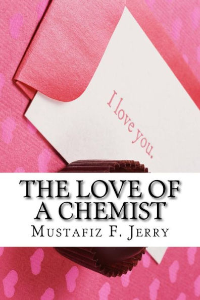 The Love Of A Chemist