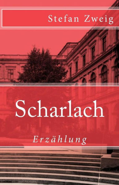 Scharlach (Klassiker Der Weltliteratur) (German Edition)