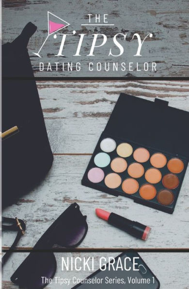 The Tipsy Dating Counselor (Tipsy Counselor)