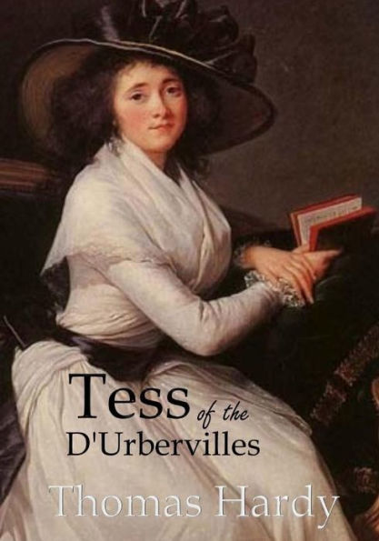Tess Of The D'Urbervilles - 9781545384831